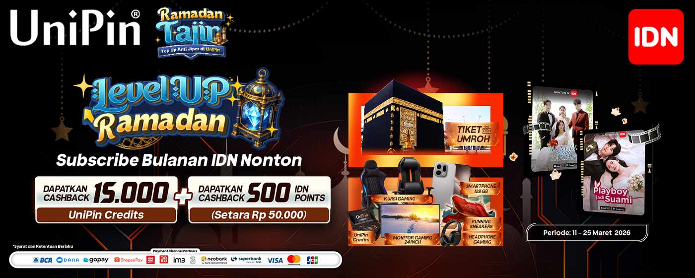Level Up Ramadan! Subscribe IDN Nonton dan Dapatkan Cashback + Kesempatan Menang Hadiah Menarik